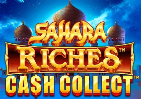 Sahara Riches Cash Collect Slot – Read our Online Review.